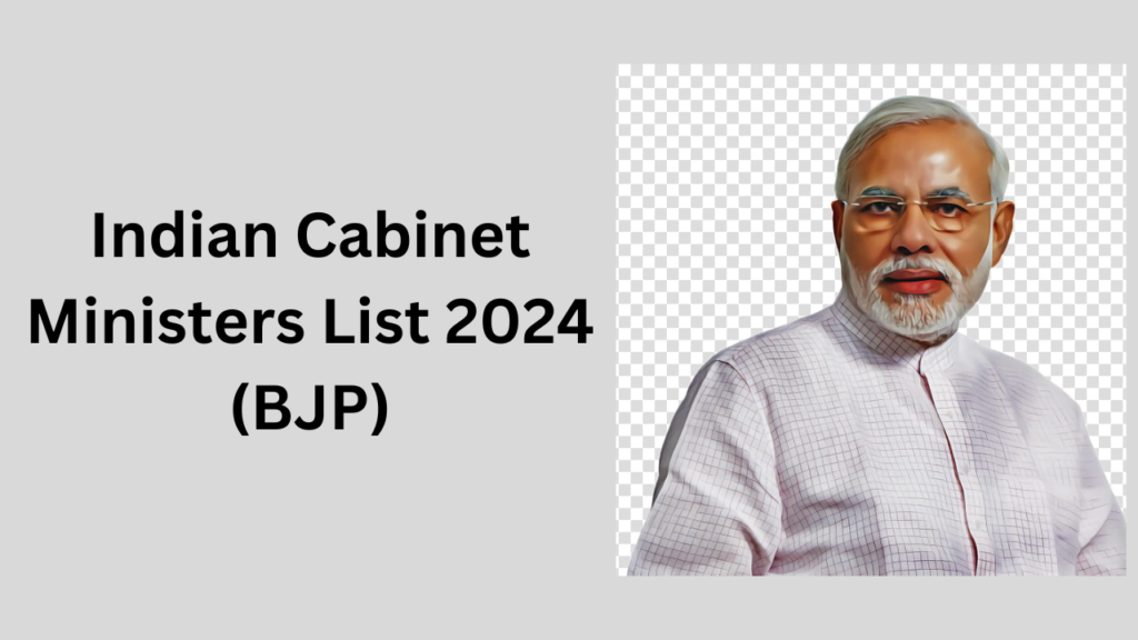 Indian Cabinet Minister List
